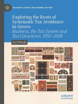 cover image of Exploring the Roots of Systematic Tax Avoidance in Greece